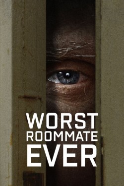 Watch free Worst Roommate Ever movies Hd online on TinyZone