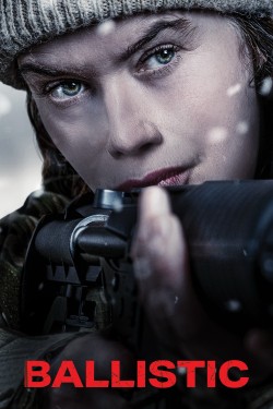 Watch Ballistic Full Movies HD Online Free Lookmovie