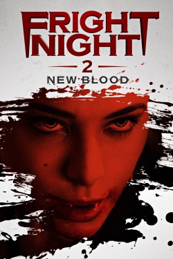 Enjoy Free HD Viewing of Fright Night 2: New Blood on Putlocker