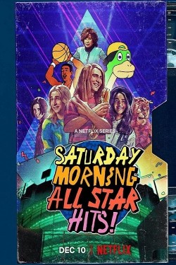 Watch Saturday Morning All Star Hits! movies free AniWave