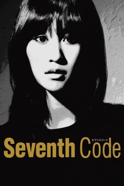 Watch free Seventh Code movies online on on 123Movies Alternatives site