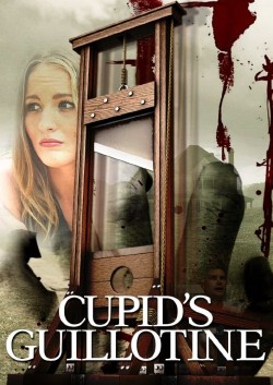 Cupid's Guillotine Watch Free Cupid's Guillotine Movies HD Online Vumoo Alternatives site