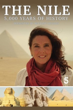 Watch Free The Nile: Egypt's Great River with Bettany Hughes Full Movies HD Online Vumoo