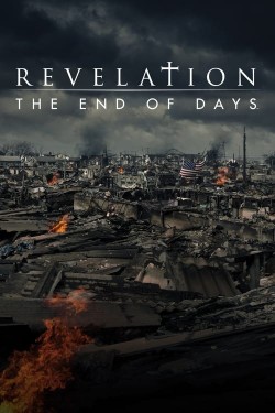 Watch free Revelation: The End of Days movies Hd online on TinyZone