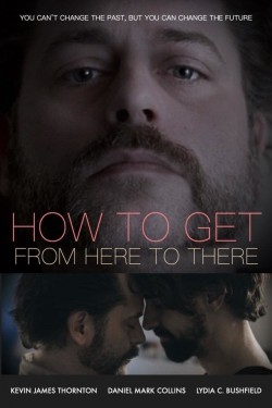 Watch Free How to Get from Here to There Movies HD Online - Gomovies