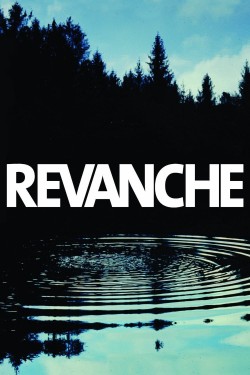 Watch Free Revanche Movies Full HD Online - Movies4K