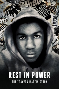 Watch Rest in Power: The Trayvon Martin Story free online