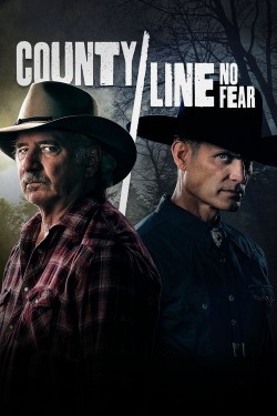 Watch free County Line: No Fear movies Hd online Gomovies Alternatives