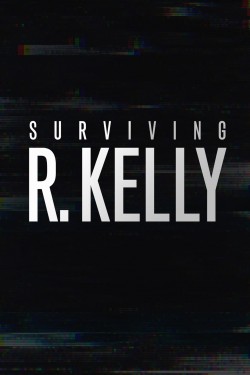 Watch free Surviving R. Kelly movies online