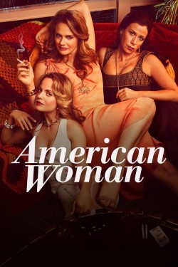 Watch free American Woman movies Hd online on TinyZone