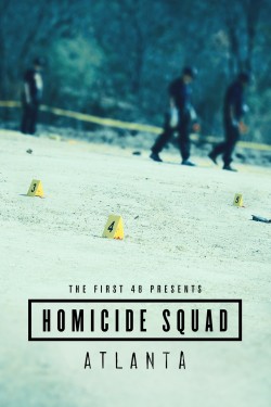 Watch Free The First 48 Presents: Homicide Squad Atlanta Full Movies HD Online Vumoo