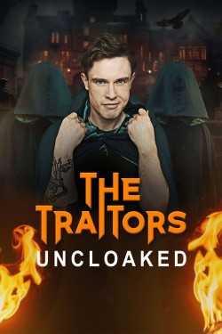 Watch free The Traitors: Uncloaked full