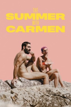 The Summer with Carmen Watch Free The Summer with Carmen Movies HD Online Vumoo Alternatives site