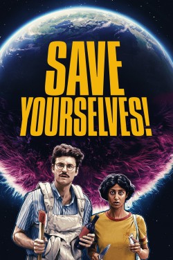 Watch free Save Yourselves! movies Hd online on TinyZone