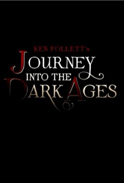 watch-Ken Follett's Journey Into the Dark Ages