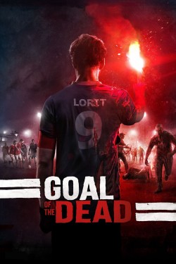 Watch free Goal of the Dead movies Hd online on TinyZone