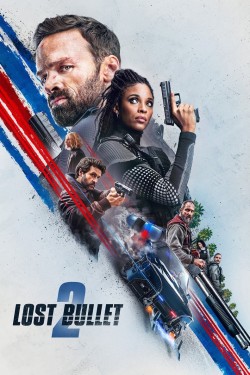 Watch free Lost Bullet 2 movies Hd online Braflix Alternative