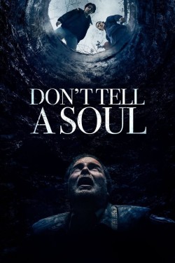 Watch free Don't Tell a Soul movies Hd online Putlocker