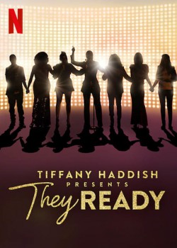 Watch free Tiffany Haddish Presents: They Ready movies Hd online Putlocker