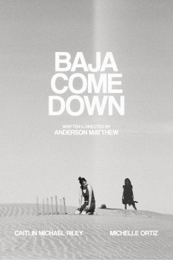 Watch free Baja Come Down movies online