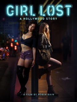 Watch Girl Lost: A Hollywood Story free online