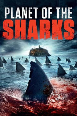 Watch free Planet of the Sharks movies Hd online on TinyZone