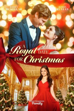 A Royal Date for Christmas Watch Free A Royal Date for Christmas Movies Full HD Online