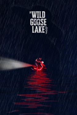 Stream The Wild Goose Lake Movies for Free in HD Online M4uHD