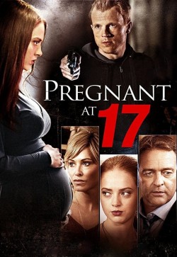 Watch Free Pregnant At 17 Full Movies HD Online Vumoo