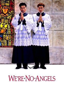 Watch free We're No Angels movies online on on 123Movies Alternatives site