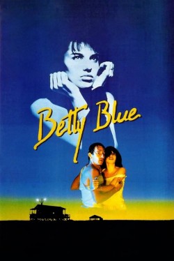 Watch free Betty Blue movies Hd online on TinyZone