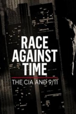 Watch Free Race Against Time: The CIA and 9/11 Movies HD Online Soap2Day