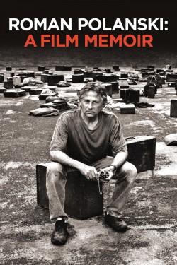 Watch Roman Polanski: A Film Memoir Movies for Free in HD Online GoMovies