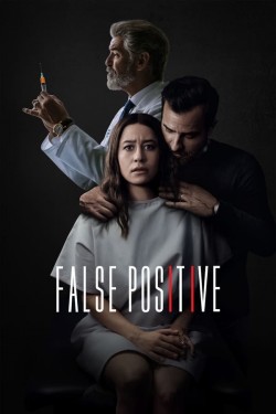 Watch free False Positive movies Hd online on TinyZone