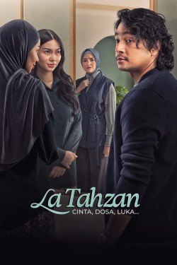 Watch La Tahzan: Cinta, Dosa, Luka... Movies HD Free Vumoo