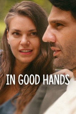 Watch free In Good Hands movies Hd online on TinyZone