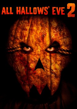 Enjoy Free HD Viewing of All Hallows' Eve 2 on Putlocker