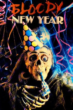 Watch free Bloody New Year movies Hd online on TinyZone