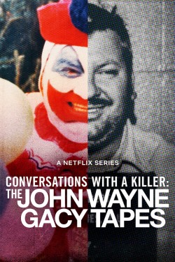 Watch free Conversations with a Killer: The John Wayne Gacy Tapes movies online on on 123Movies Alternatives site