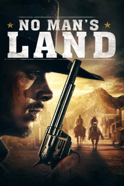 Watch Free No Man's Land Movies Full HD Online - Movies4K