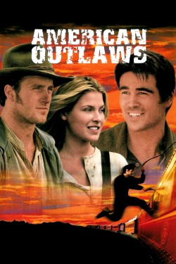 Stream Free American Outlaws Movies in HD Online | Putlocker