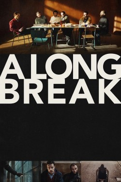 A Long Break Watch free A Long Break movies online