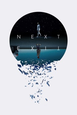 Watch Free Next Exit Movies HD Online Vumoo Alternatives site