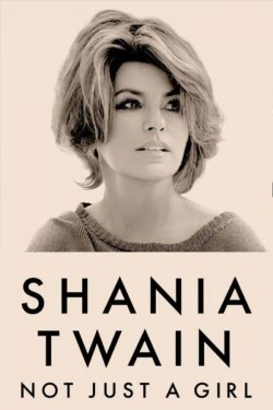 Enjoy Free HD Viewing of Shania Twain: Not Just a Girl on Putlocker