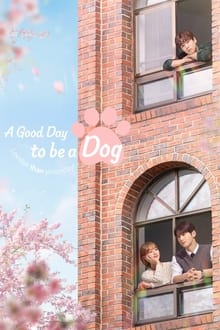 A Good Day to be a Dog - Season 1