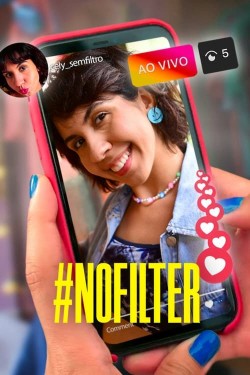 Watch Free #NoFilter Movies HD Online Soap2Day