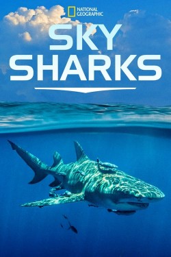 Enjoy Free HD Viewing of Sky Sharks on Putlocker