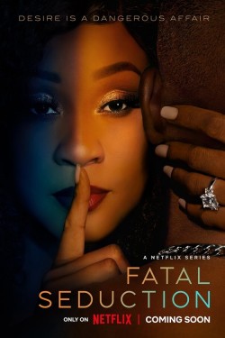 Fatal Seduction - Season 1