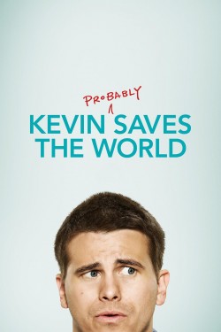 Watch free Kevin (Probably) Saves the World movies online