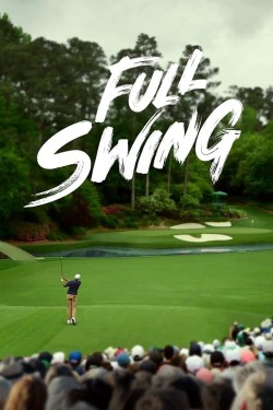 Watch free Full Swing movies online - 2KMovies